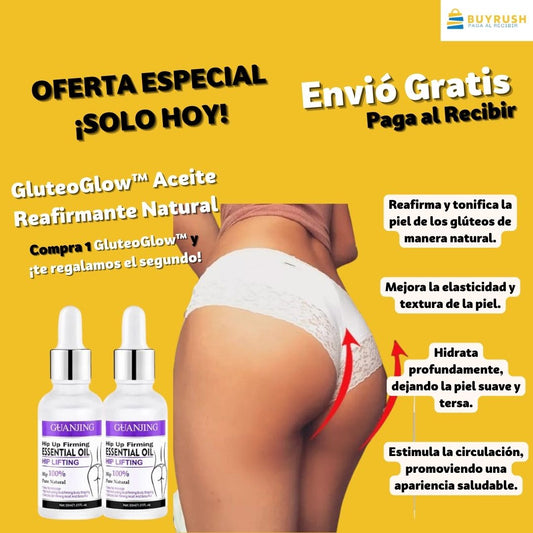 GluteoGlow™  Aceite Reafirmante Natural 2x1